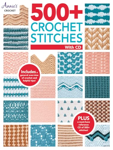 500+ Crochet Stitches: Includes CD with Our Most Popular Stitch Books von Annie's Homegrown