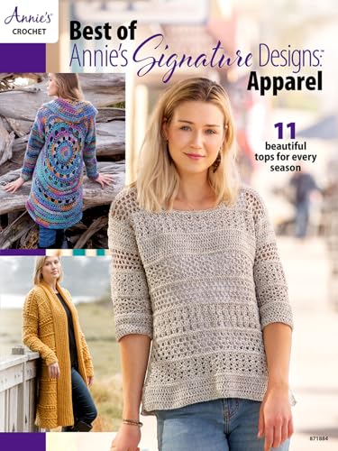 Best of Annie's Signature Designs: Apparel: 11 Beautiful Tops for Every Season Best of Annie's Signature Designs: Apparel: 11 Beautiful Tops for Every Season von Annie's Homegrown