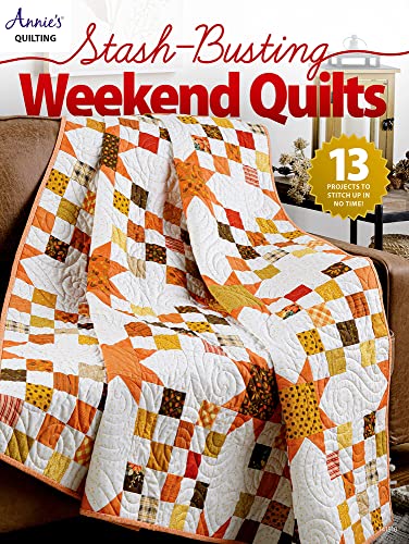 Stash-busting Weekend Quilts