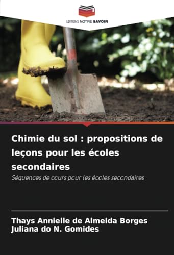 Chimie du sol : propositions de leçons pour les écoles secondaires: Séquences de cours pour les écoles secondaires