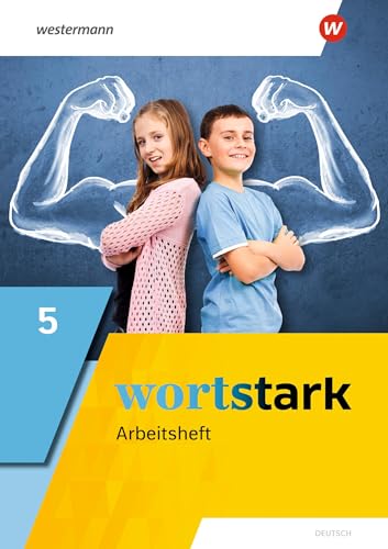 wortstark - Allgemeine Ausgabe 2019: Arbeitsheft 5 (wortstark: Aktuelle Ausgabe) von Westermann Bildungsmedien Verlag GmbH