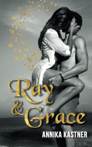 Ray und Grace