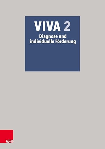 VIVA 2 Diagnose und individuelle Förderung VIVA 2 Diagnose und individuelle Förderung