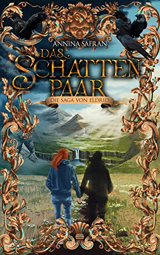 Das Schattenpaar: Die Saga von Eldrid Band 5