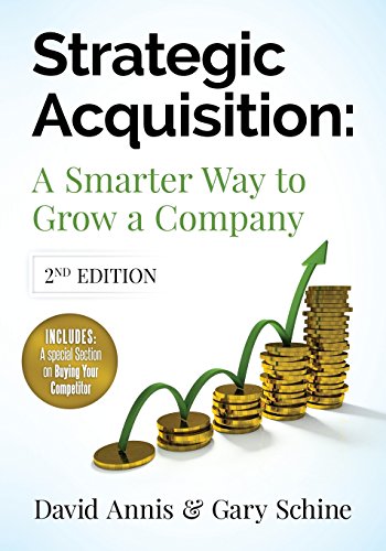 Strategic Acquisition: A Smarter Way to Grow Your Company von Sandra Publications