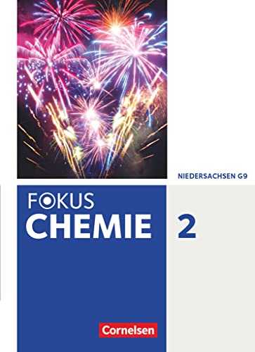 Fokus Chemie - Neubearbeitung - Gymnasium Niedersachsen - Band 2: Schulbuch von Cornelsen Verlag GmbH