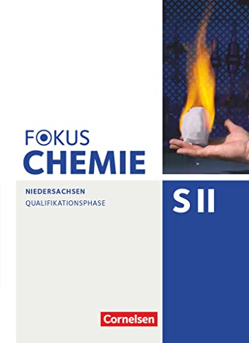 Fokus Chemie - Sekundarstufe II - Niedersachsen - Qualifikationsphase: Schulbuch von Cornelsen Verlag GmbH
