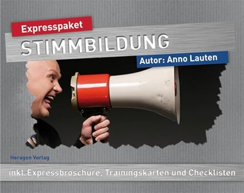 Expresspaket Stimmbildung: So steigern Sie Ihre Stimme: So steigern Sie Ihre Stimme.. Mit informativer Expressbroschüre und Trainingskarten Expresspaket Stimmbildung: So steigern Sie Ihre Stimme: So steigern Sie Ihre Stimme.. Mit informativer Expressbroschüre und Trainingskarten