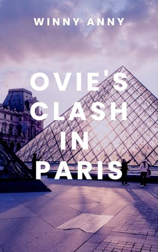 OVIE'S CLASH IN PARIS von Blessed Studio