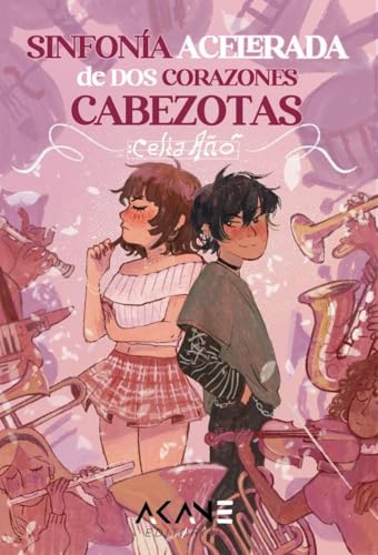 Sinfonía acelerada de dos corazones cabezotas von Akane Editorial