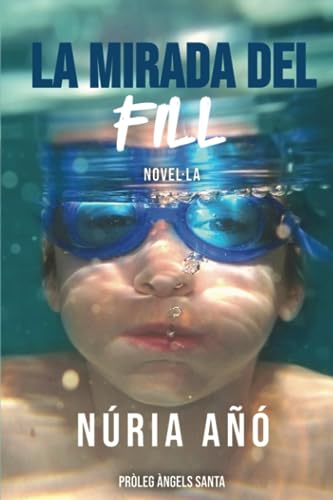 La mirada del fill