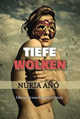 Tiefe Wolken von Independently published