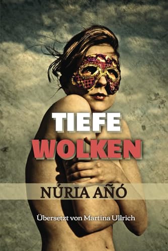 Tiefe Wolken von Independently published