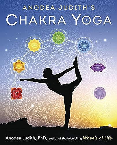 Anodea Judith's Chakra Yoga von Llewellyn Publications