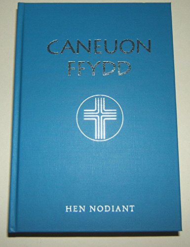 Caneuon Ffydd von Pwyllgor Y Llyfr Emynau Cydenwadol