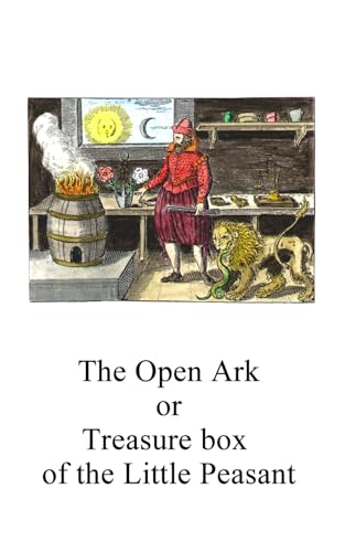 The Open Ark: The Treasure box of the Little Peasant (Alchemy translations)