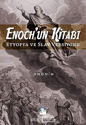Enoch'un Kitabı: Etyopya ve Slav Versiyonu