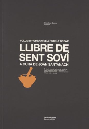 Llibre de Sent Soví (Biblioteca Barcino, Band 4) von Eumo Editorial SAU