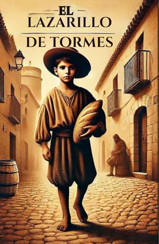 El lazarillo de Tormes El lazarillo de Tormes von Independently published