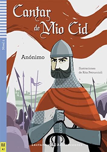 Cantar de Mio Cid: Spanische Lektüre mit Audio via ELI Link-App für das 3. und 4. Lernjahr. Mit Annotationen (Lecturas ELI Adolescentes)