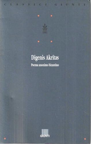 Digenis Akritas (Classici Giunti) von Giunti Editore