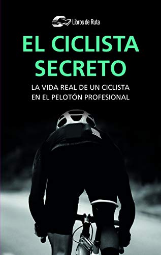 El ciclista secreto El ciclista secreto