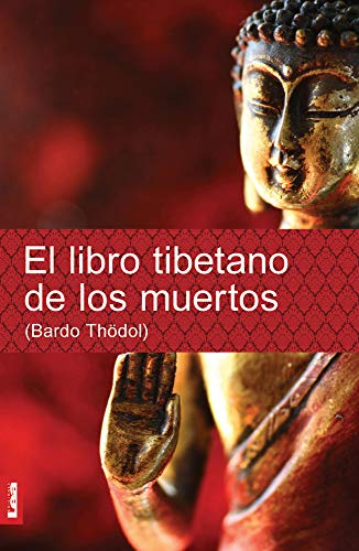 El libro tibetano de los muertos El libro tibetano de los muertos von Ediciones Lea