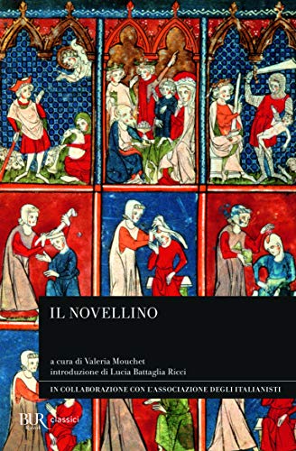 Il novellino (BUR Classici) von BUR Biblioteca Univerzale Rizzoli