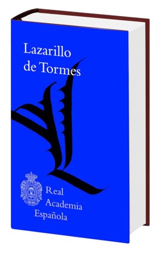 Lazarillo de Tormes (Biblioteca RAE) (Biblioteca clásica RAE) von Espasa