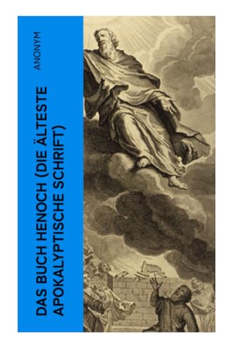 Das Buch Henoch (Die älteste apokalyptische Schrift): Äthiopischer Text