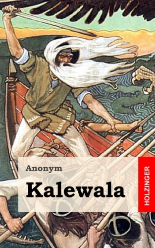 Kalewala von CreateSpace Independent Publishing Platform