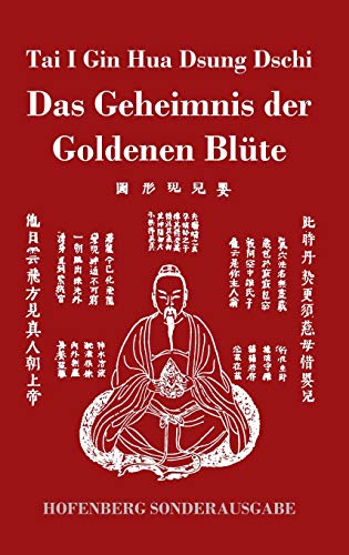 Tai I Gin Hua Dsung Dschi: Das Geheimnis der Goldenen Blüte