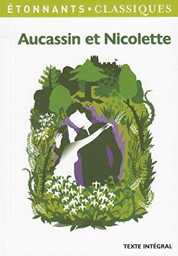Aucassin et Nicolette Aucassin et Nicolette