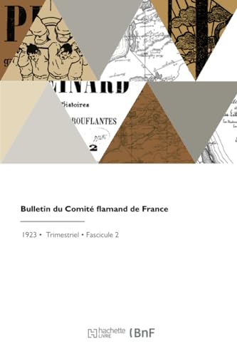 Bulletin du Comité flamand de France von Hachette Livre BNF