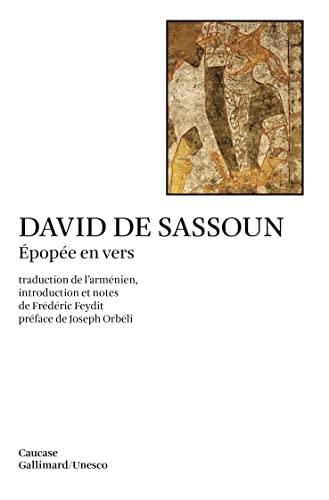 David de Sassoun: Épopée en vers von GALLIMARD