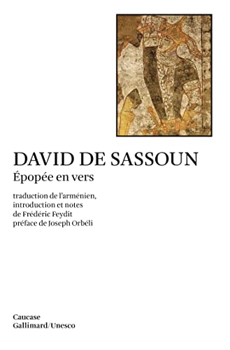 David de Sassoun: Épopée en vers David de Sassoun: Épopée en vers