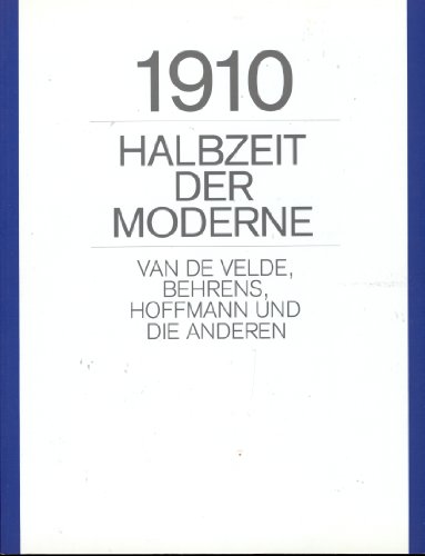 HALBZEIT DER MODERNE HALBZEIT DER MODERNE