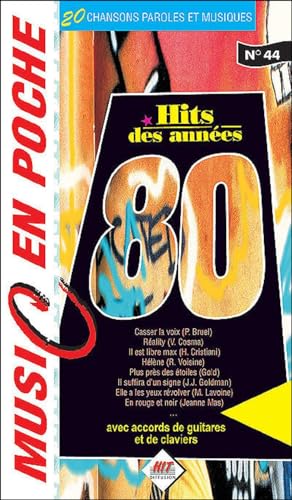 Hits des Annees 80 (music en poche n° 44)