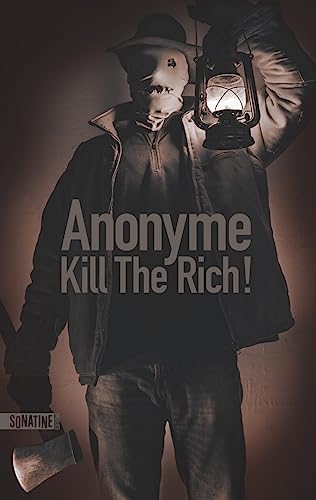 Kill the Rich !