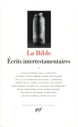La Bible, écrits intertestamentaires (Bibliotheque de la Pleiade, Band 337) von GALLIMARD