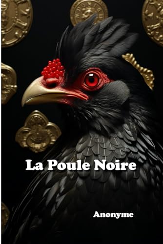 La Poule Noire von Independently published