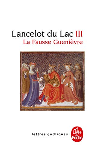Lancelot Du Lac 3: La Fausse Guenièvre von LGF