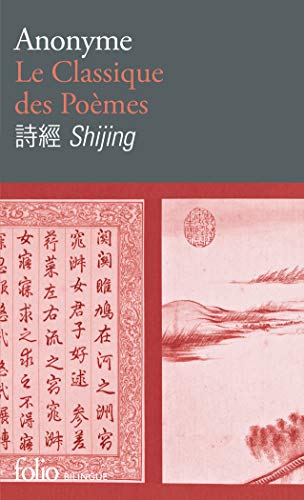 Le Classique des Poèmes/Shijing von GALLIMARD