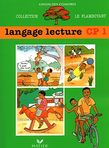 Le Flamboyant, Livre de l'élève, Langage lecture, CP1, Comores
