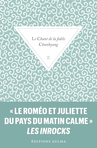 Le chant de la fidèle Chunhyang von ZULMA