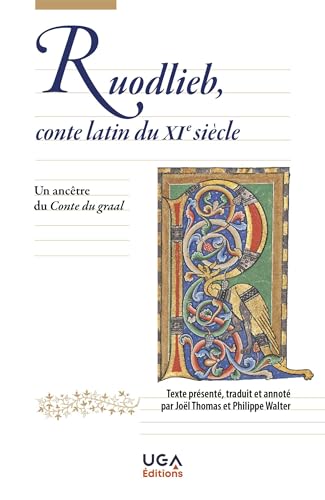 Ruodlieb, conte latin du XIe siècle: Un ancêtre du Conte du graal