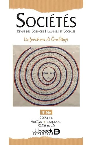 SOC n° 166 - Les fonctions de l’archétype SOC n° 166 - Les fonctions de l’archétype von DE BOECK SUP