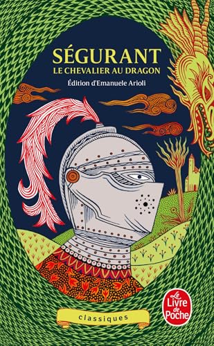 Ségurant : le Chevalier au dragon Ségurant : le Chevalier au dragon von LGF