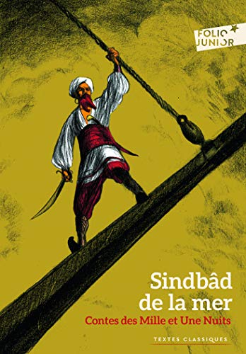 CONTES DES MILLE ET UNE NUITS SINDBAD DE LA MER