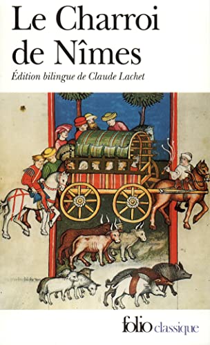 Charroi de Nimes: Chanson de geste du Cycle de Guillaume d'Orange (Folio (Gallimard))
